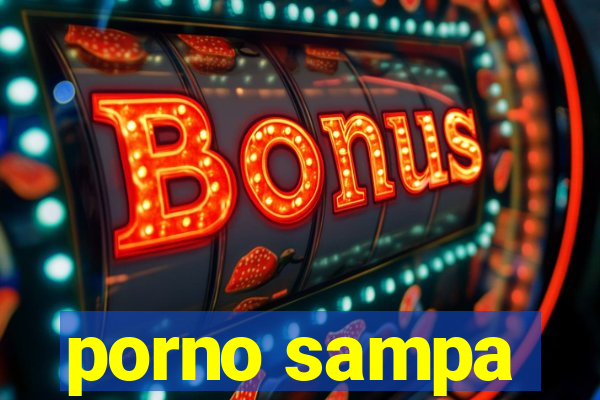 porno sampa